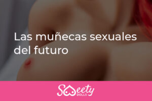 las-muñecas-sexuales-del-futuro